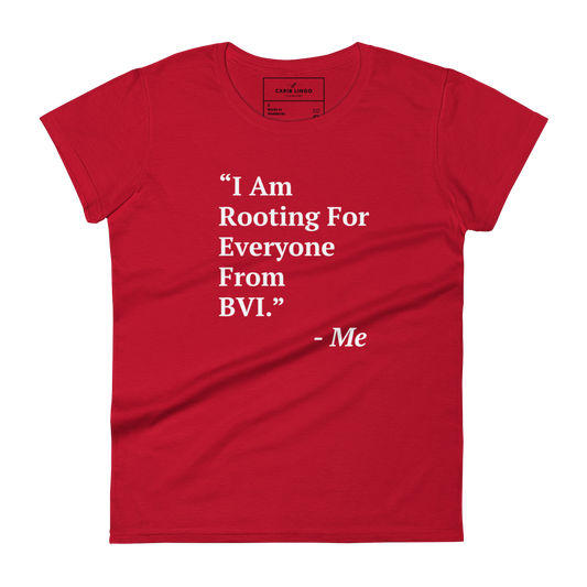 I Am Rooting: BVI Women's t-shirt