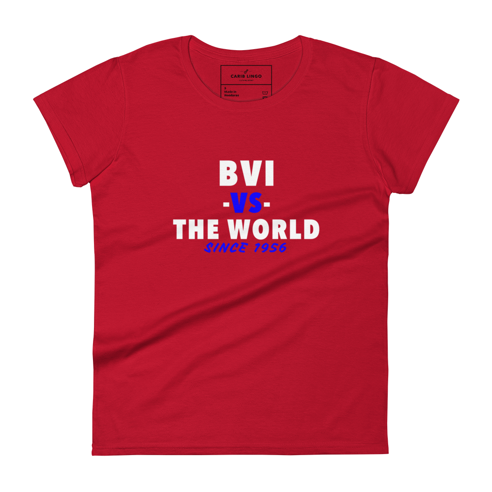 BVI -vs- The World Women's t-shirt