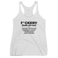 F*ckery Women's Racerback Tank