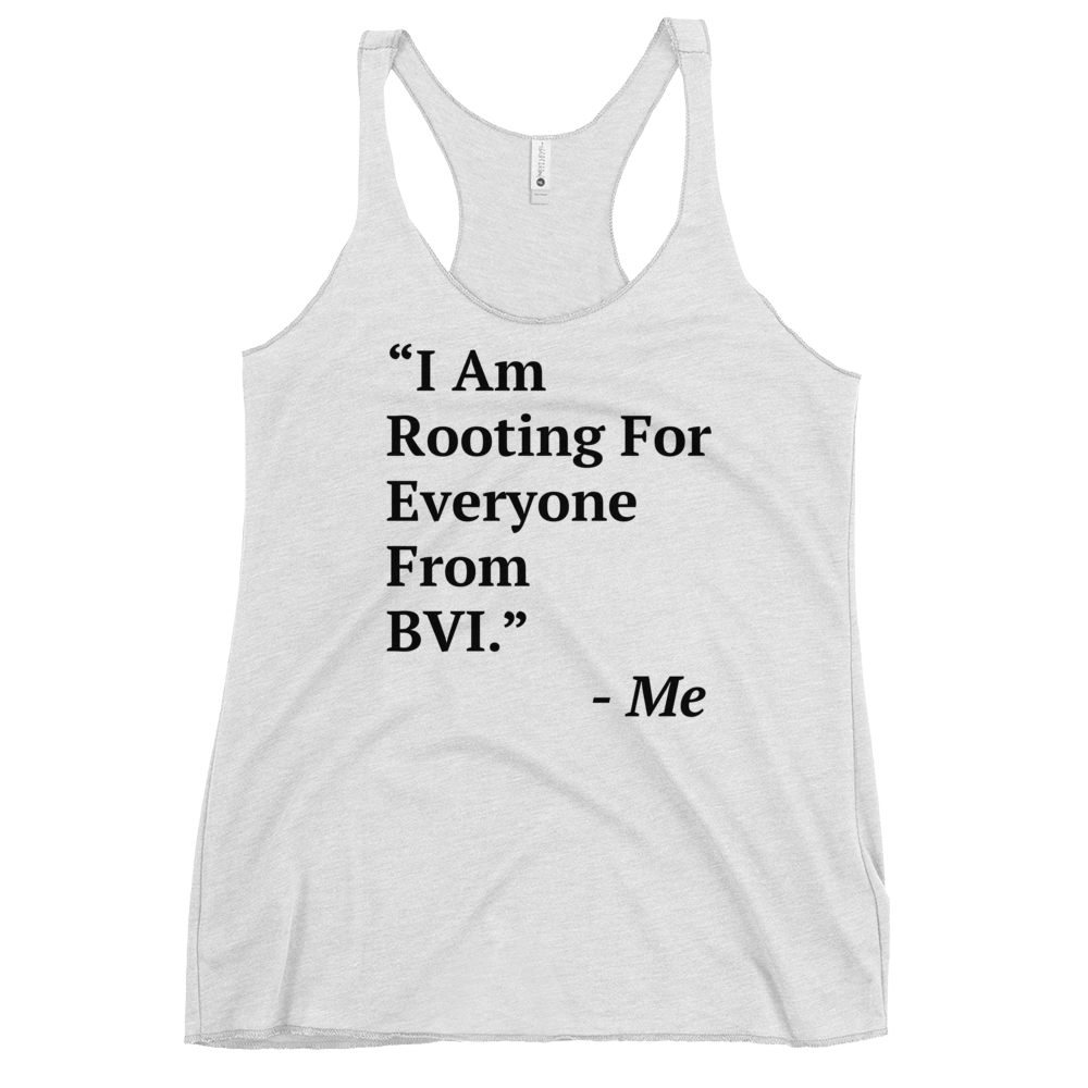 I Am Rooting: BVI Women's Racerback Tank