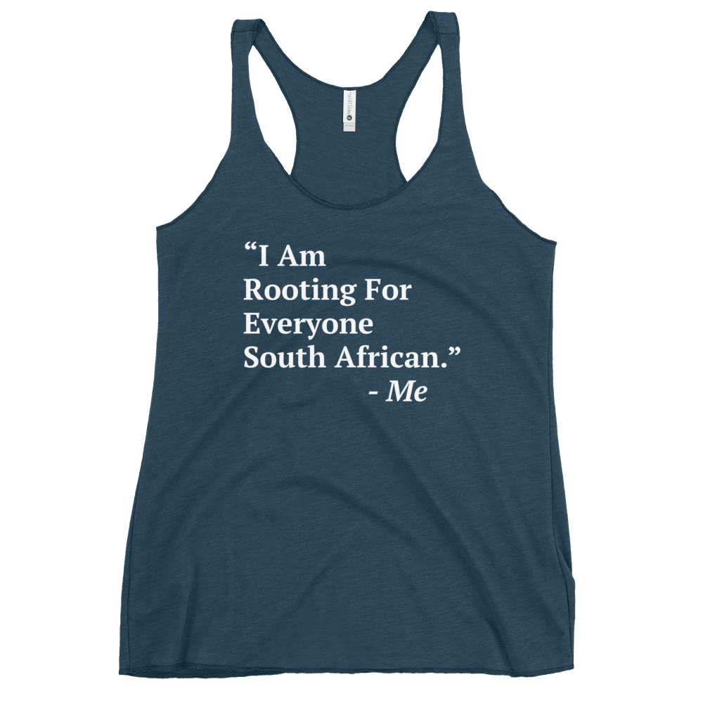 I Am Rooting: South Africa Women's Racerback Tank