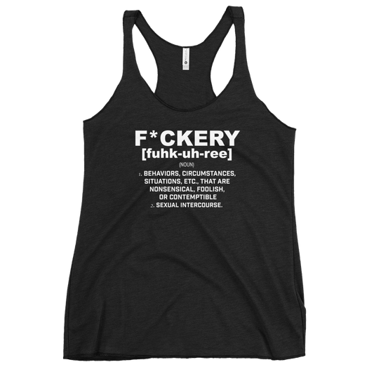 F*ckery Women's Racerback Tank