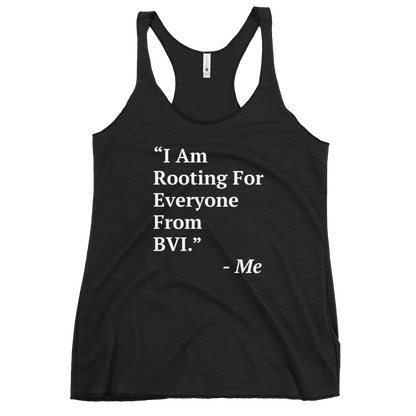 I Am Rooting: BVI Women's Racerback Tank
