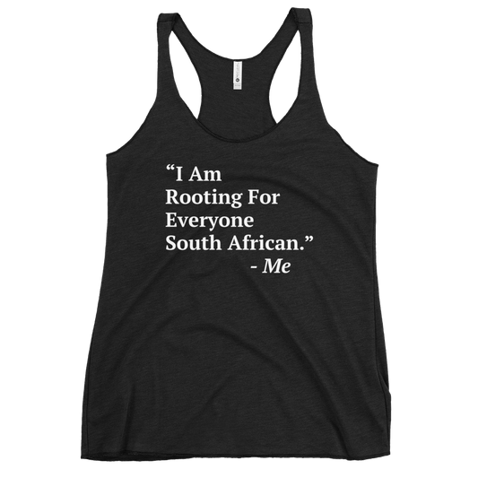 I Am Rooting: South Africa Women's Racerback Tank