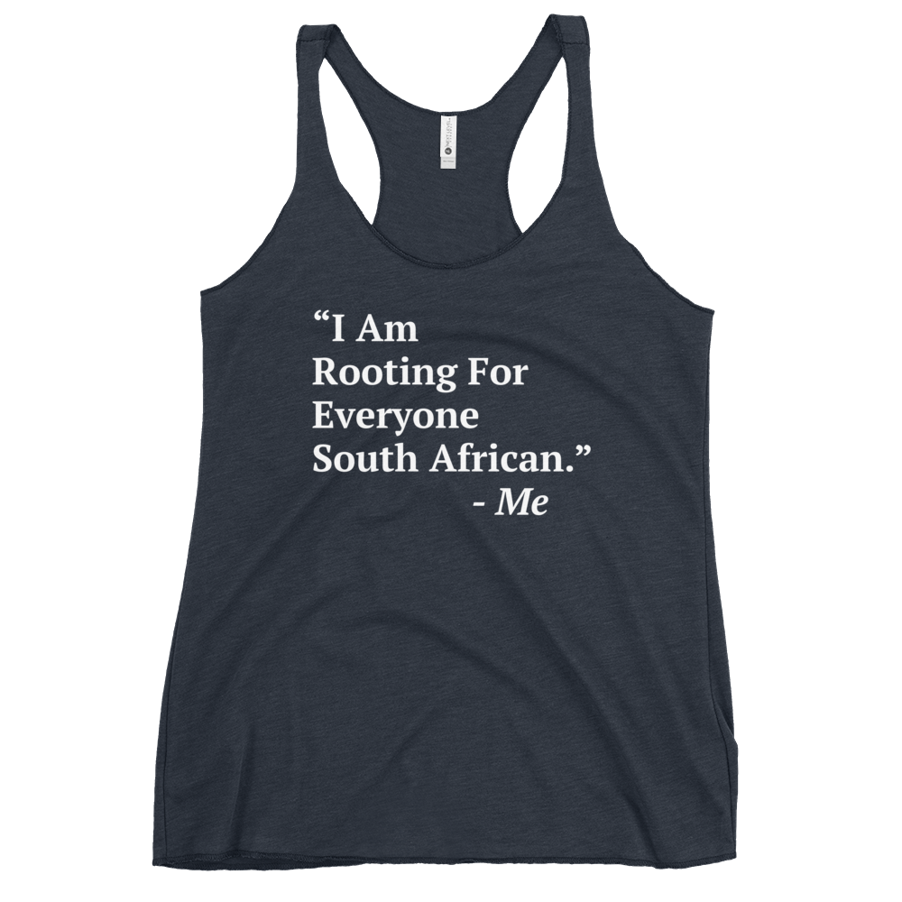 I Am Rooting: South Africa Women's Racerback Tank