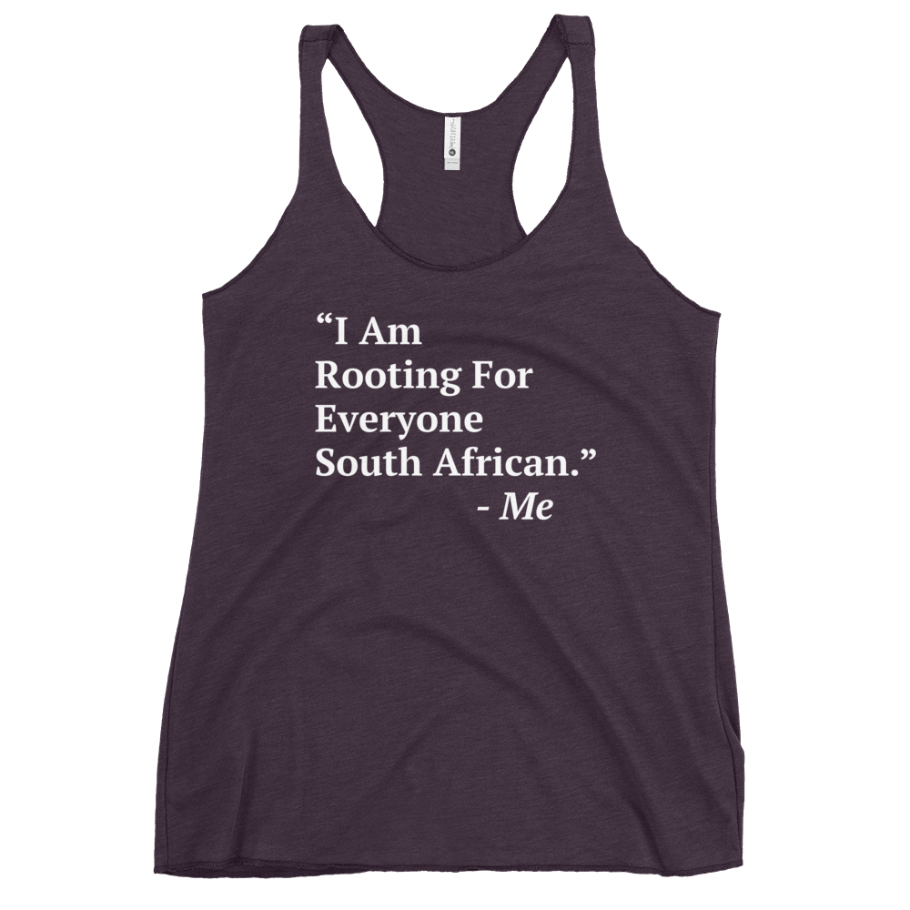 I Am Rooting: South Africa Women's Racerback Tank