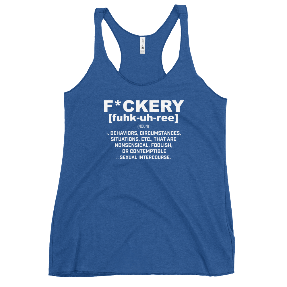 F*ckery Women's Racerback Tank