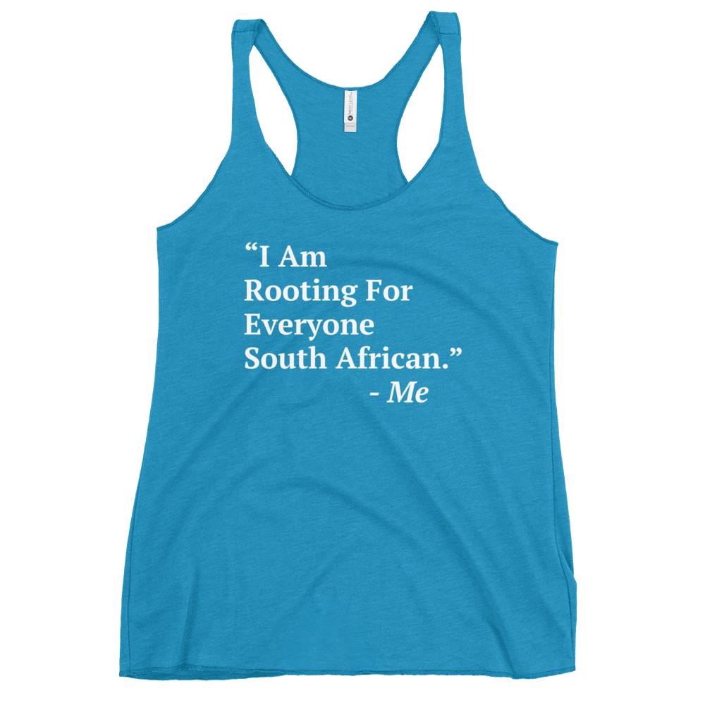 I Am Rooting: South Africa Women's Racerback Tank