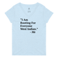 I Am Rooting: West Indian Women’s v-neck t-shirt