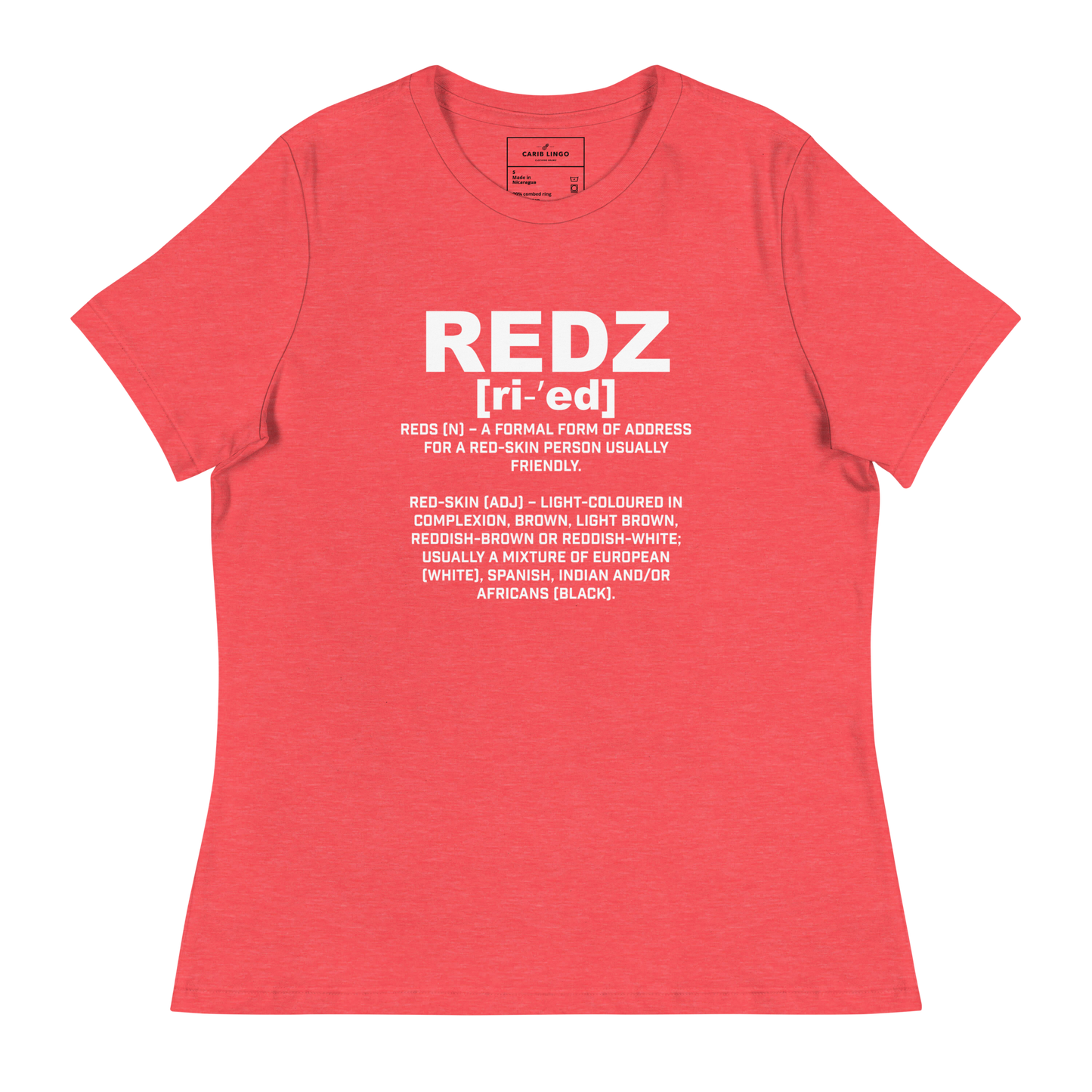 Redz Women's Relaxed T-Shirt