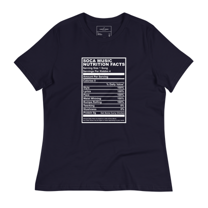 Soca Music Nutrition Facts Women's Relaxed T-Shirt