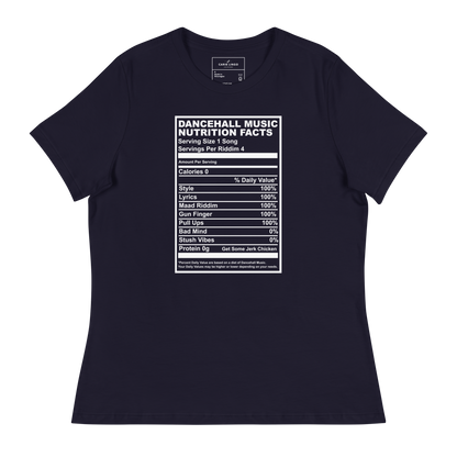 Dancehall Music Nutrition Facts Women's Relaxed T-Shirt