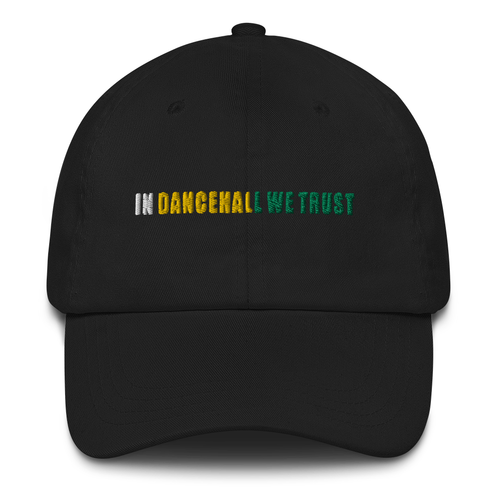 In Dancehall We Trust Dad hat