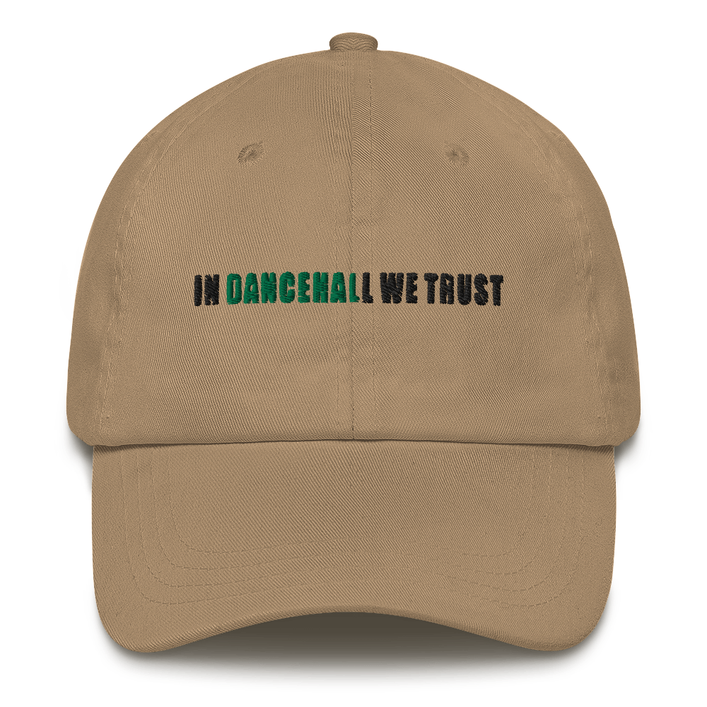 In Dancehall We Trust Dad hat