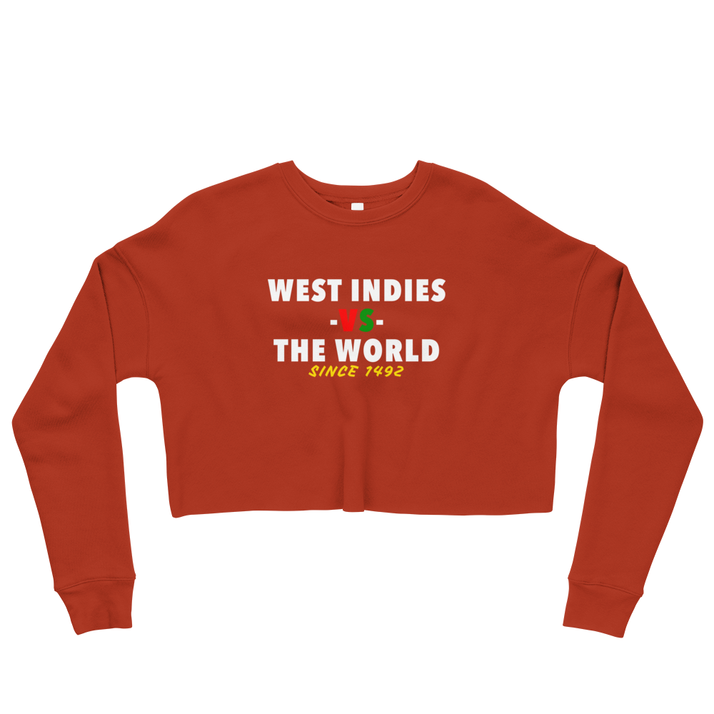 West Indies- vs- The World Crop Sweatshirt