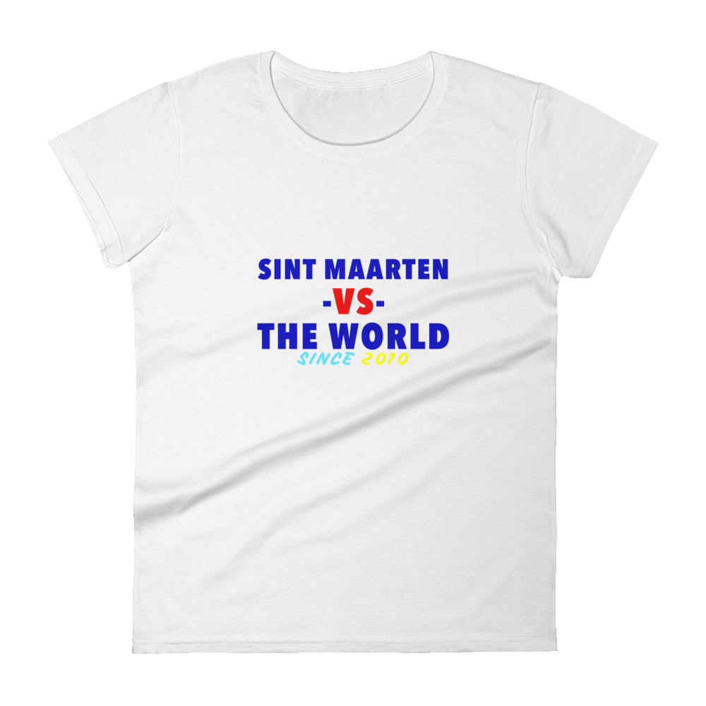Sint Maarten -vs- The World Women's t-shirt