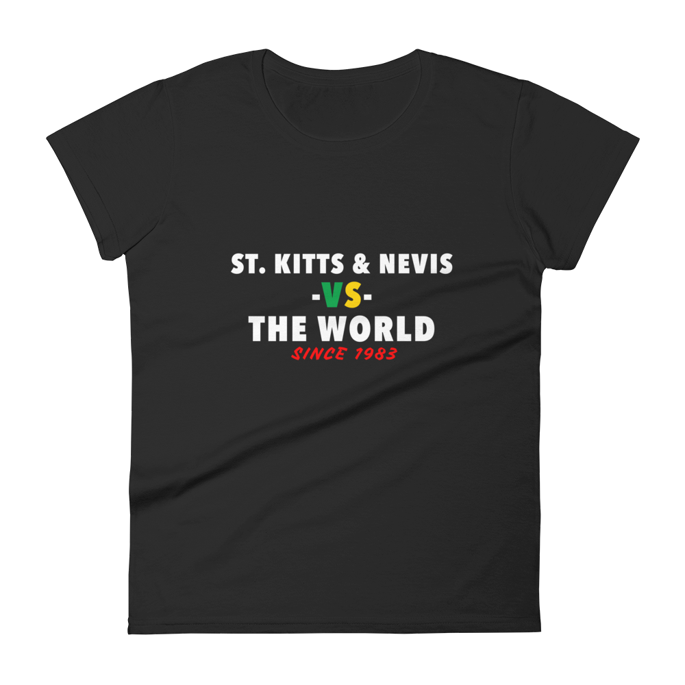 St. Kitts & Nevis -vs- The World Women's t-shirt