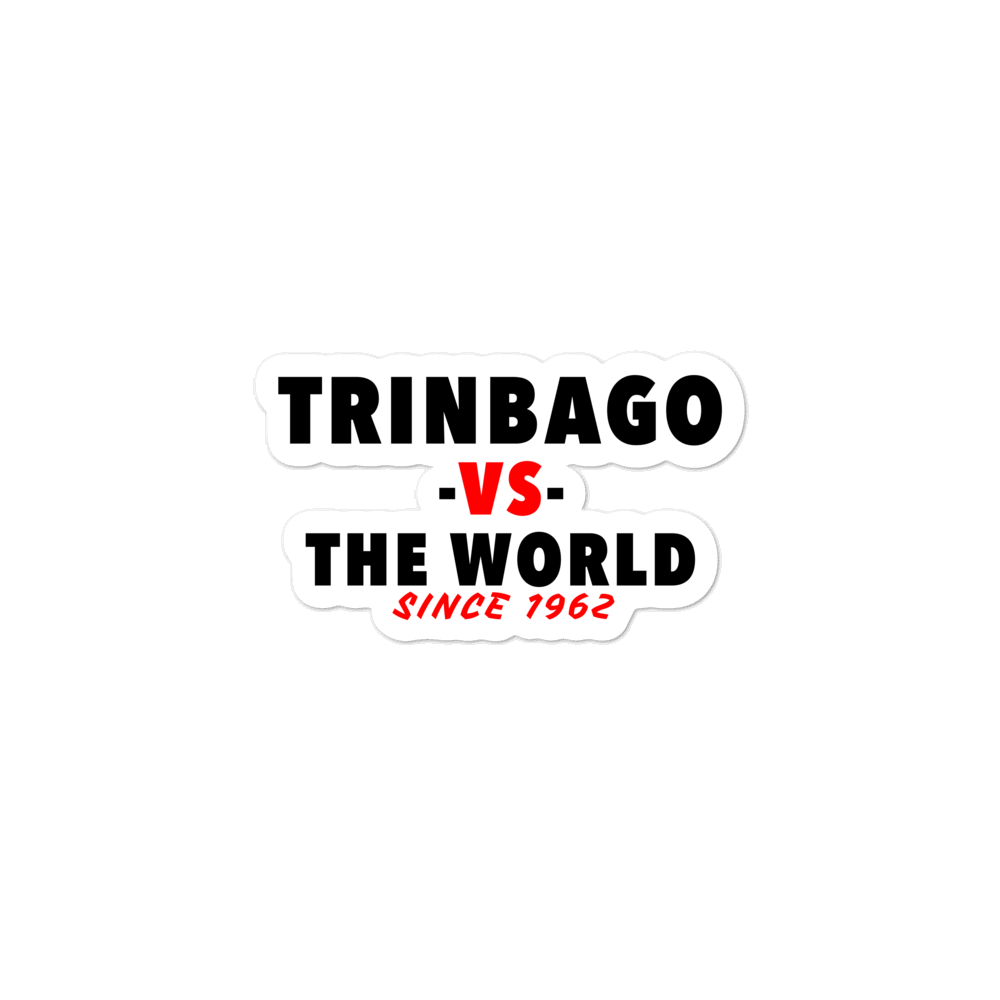 Trinbago -vs- The World Bubble-free stickers