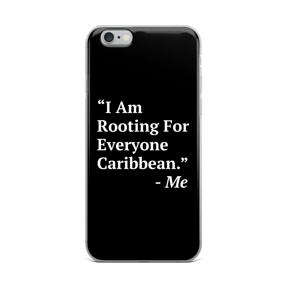 I Am Rooting: Caribbean iPhone Case