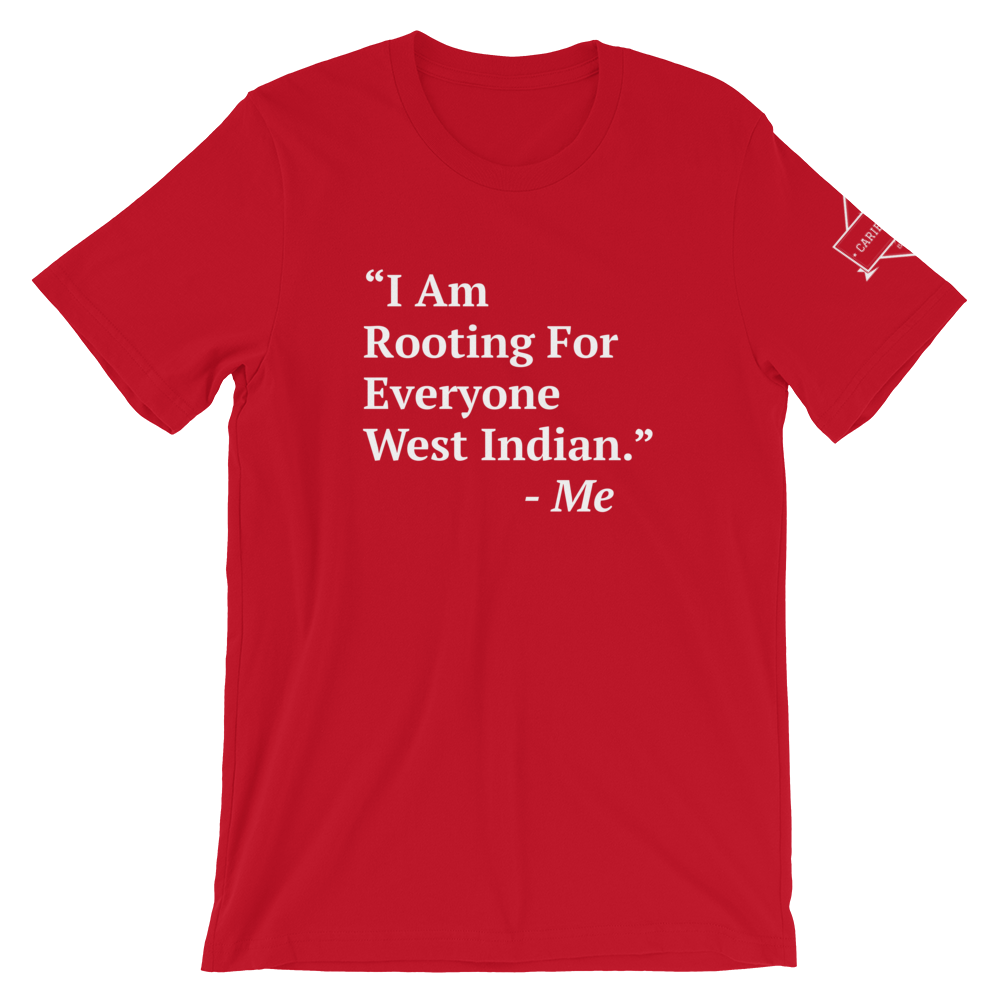 I Am Rooting: West Indian T-Shirt