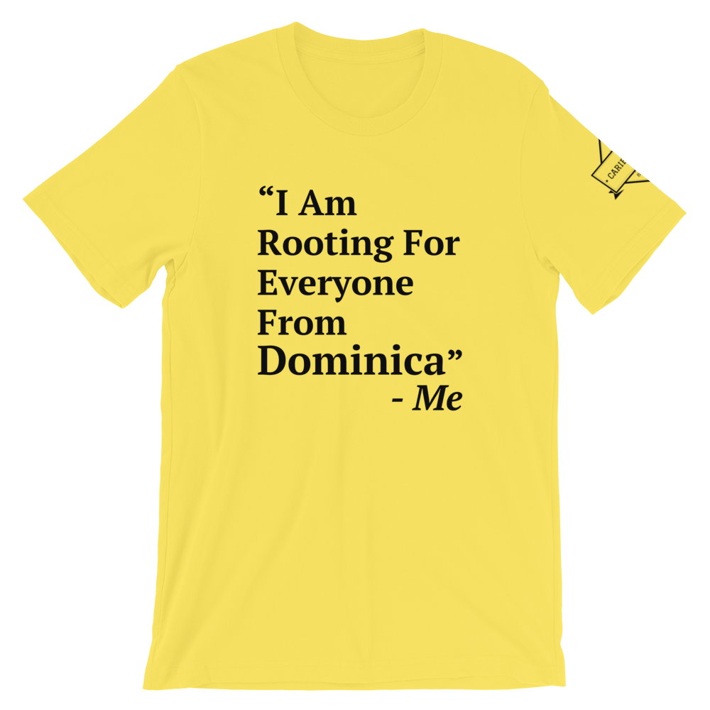I Am Rooting: Dominica T-Shirt
