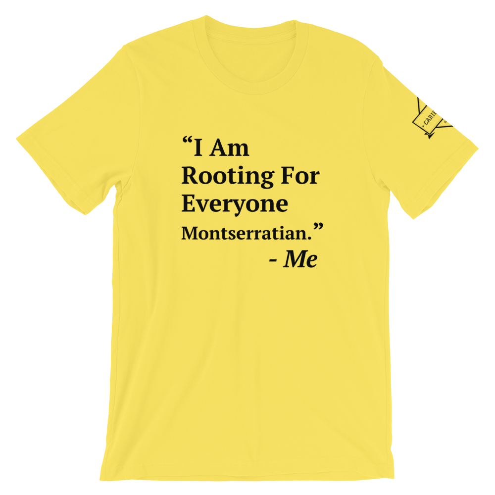 I Am Rooting: Montserrat T-Shirt