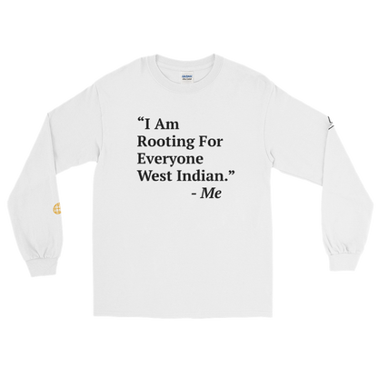 I'm Rooting: West Indian Men’s Long Sleeve Shirt
