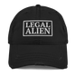 Legal Alien Distressed Dad Hat