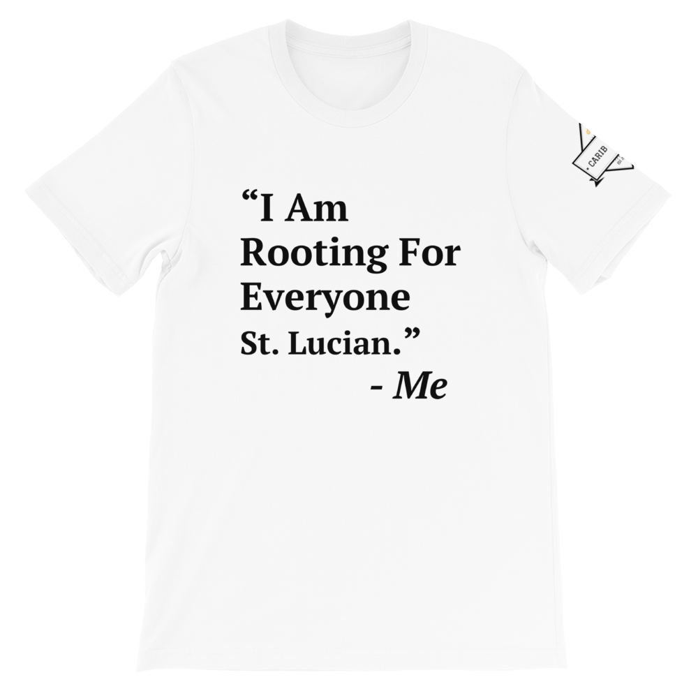 I Am Rooting: St. Lucia T-Shirt