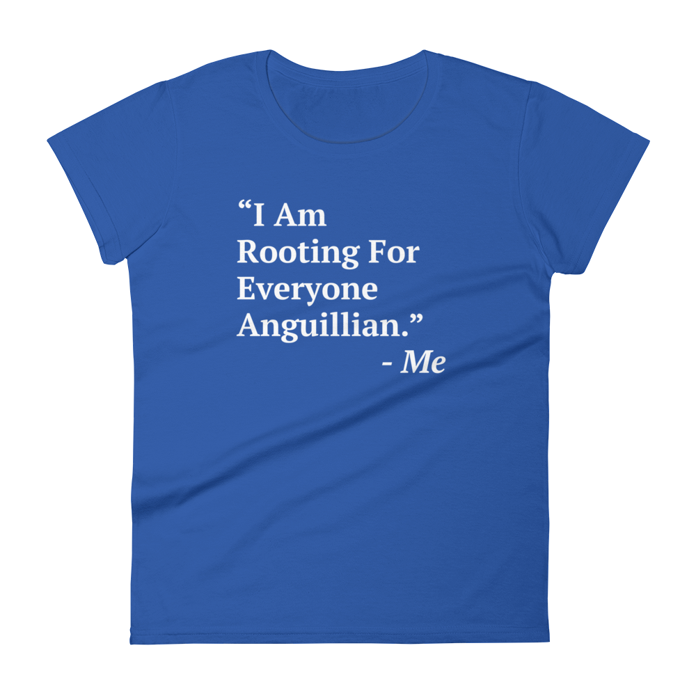 I Am Rooting: Anguilla Women's t-shirt