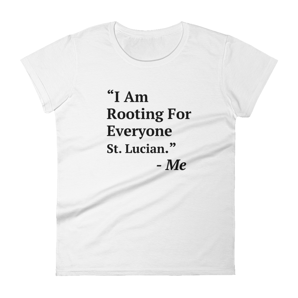 I Am Rooting: St. Lucia Women's t-shirt