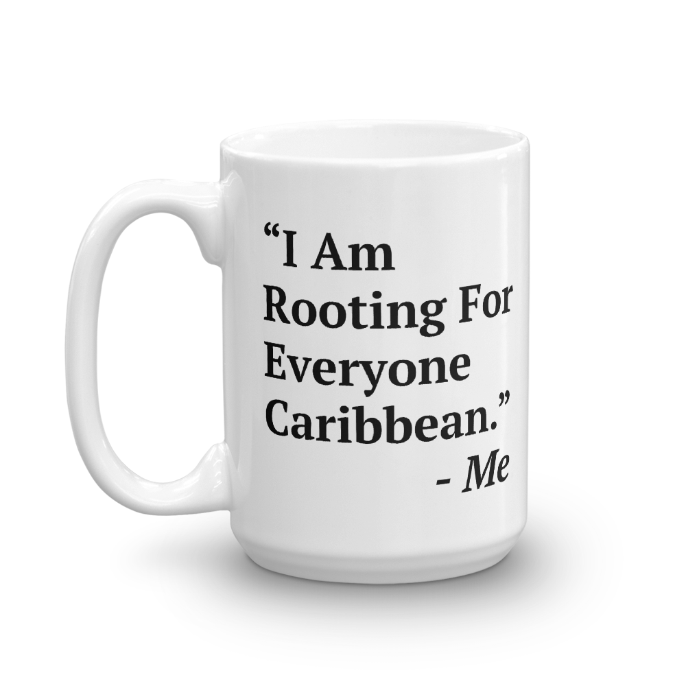 I Am Rooting: Caribbean Mug