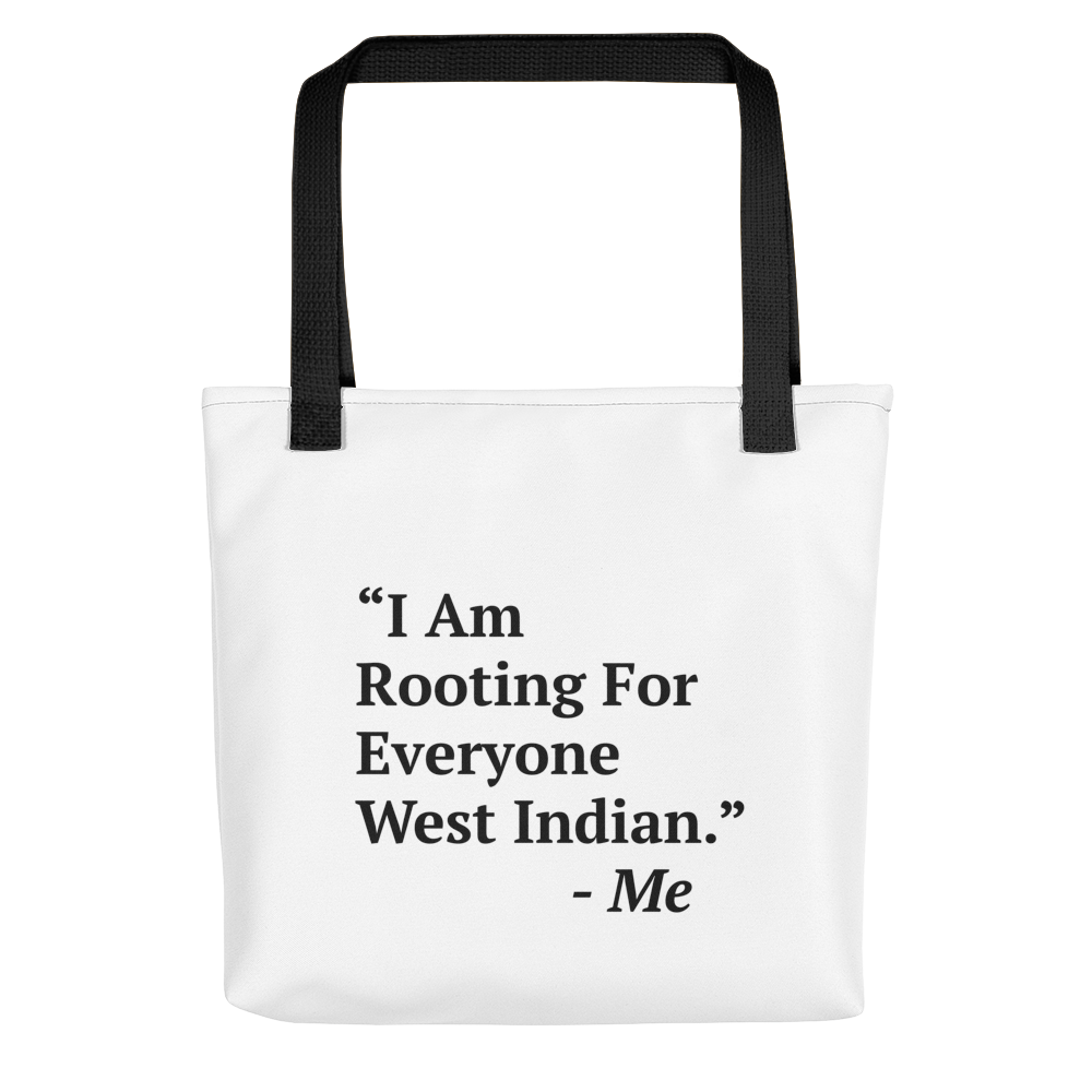I Am Rooting: West Indian Tote bag