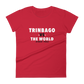 Trinbago -vs- The World Women's t-shirt