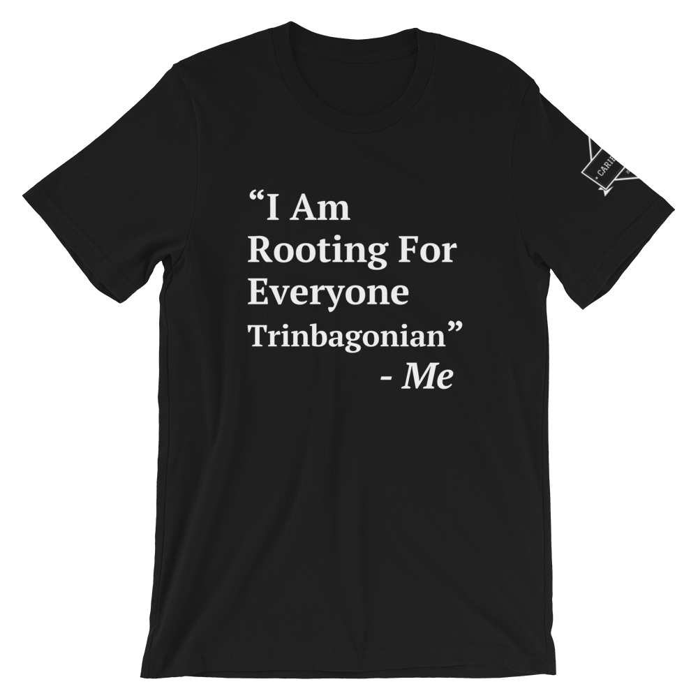 I Am Rooting: Trinbago T-Shirt