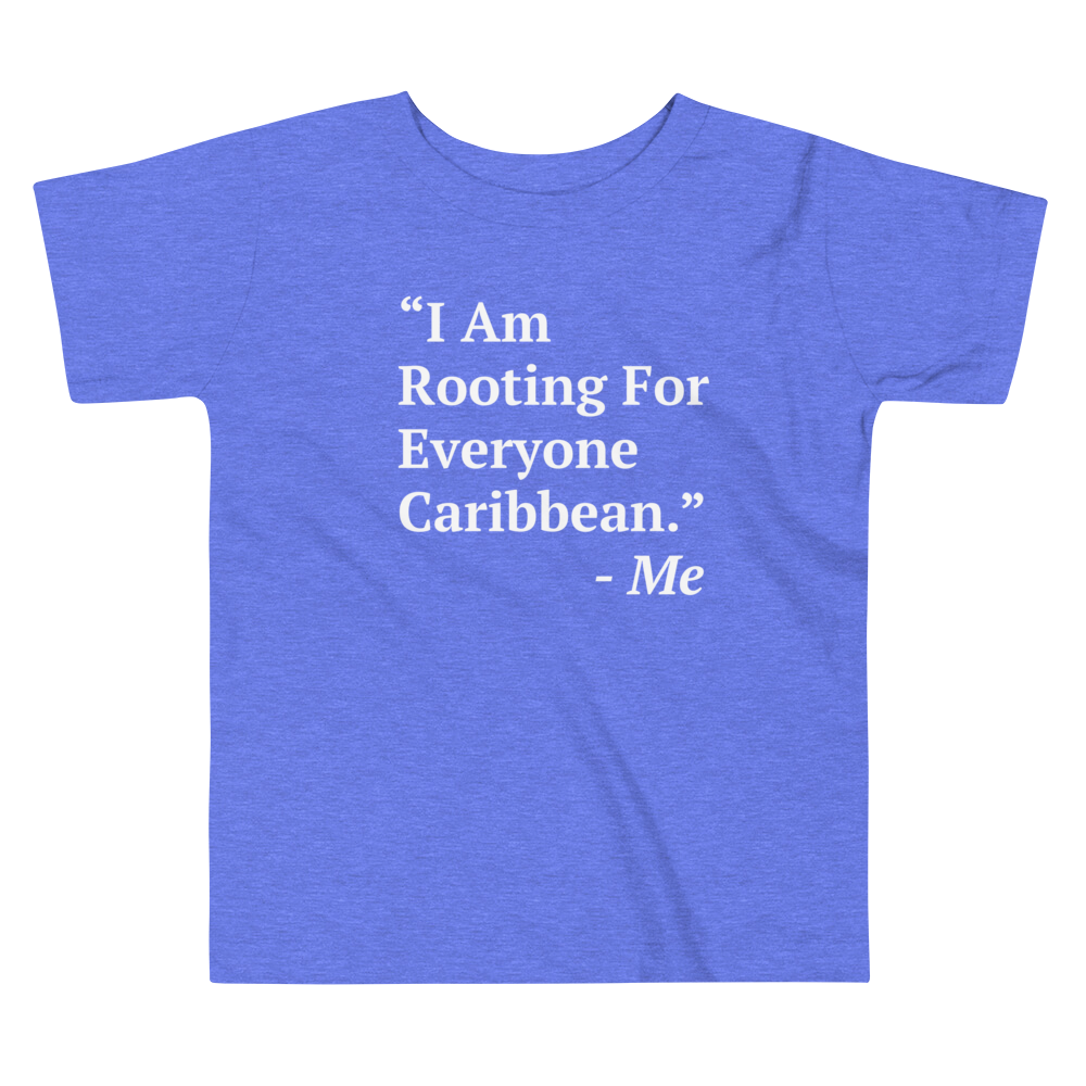 I Am Rooting: Caribbean Toddler Tee
