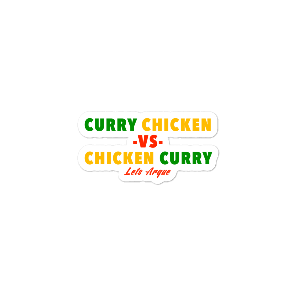 Curry Chicken -vs- Chicken Curry Bubble-free stickers
