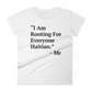 I Am Rooting: Haiti Women's t-shirt