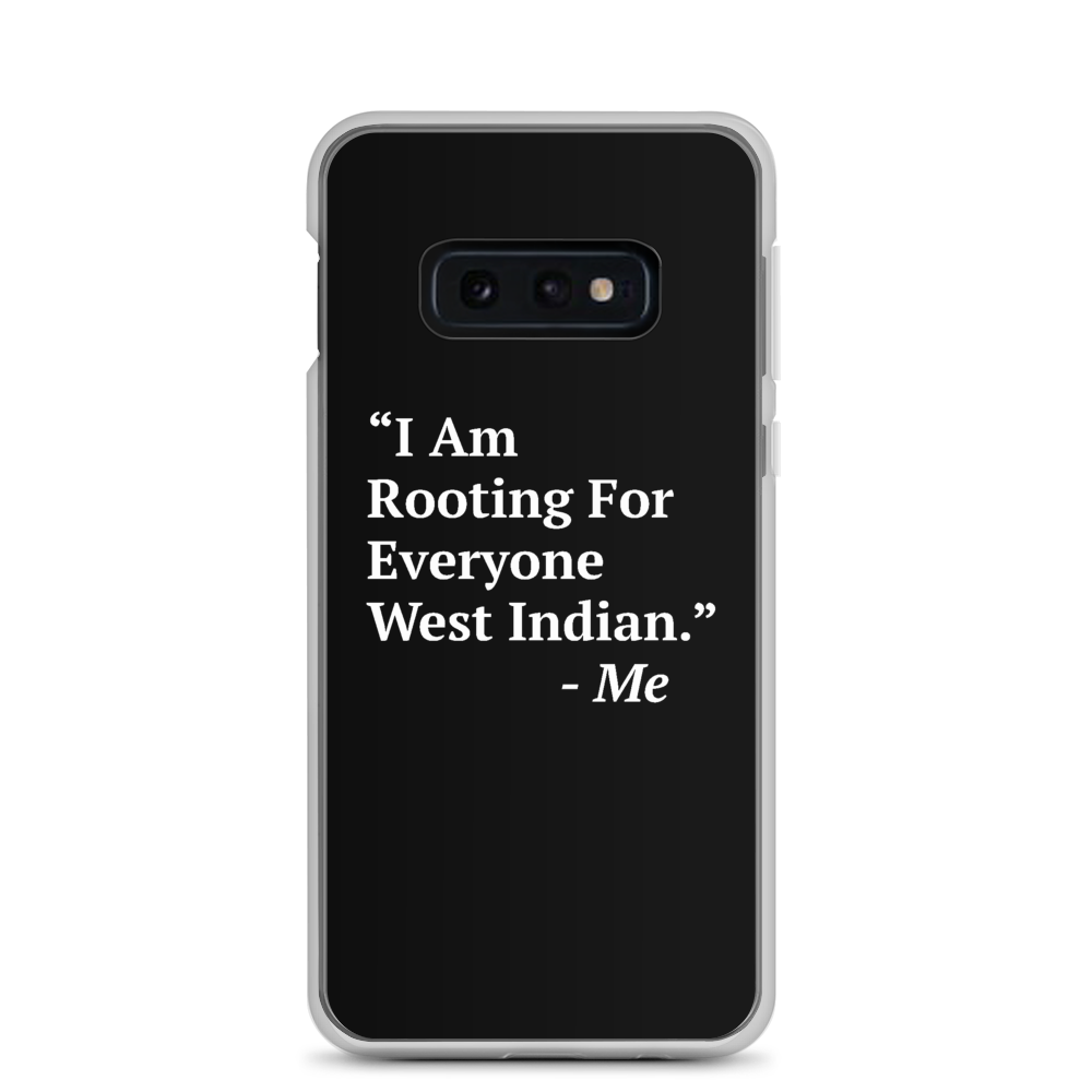 I Am Rooting: West Indian Samsung Case