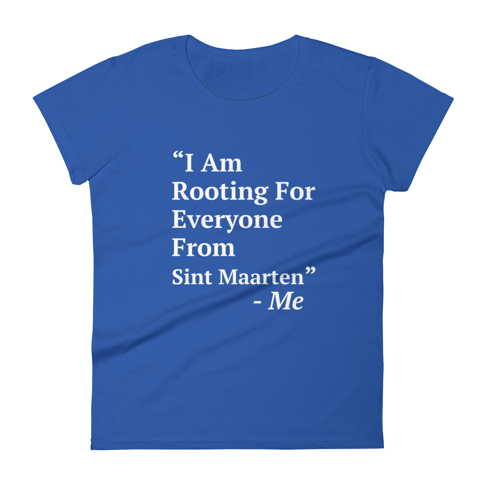 I Am Rooting: Sint Maarten Women's t-shirt