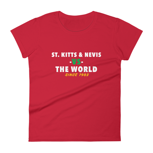 St. Kitts & Nevis -vs- The World Women's t-shirt