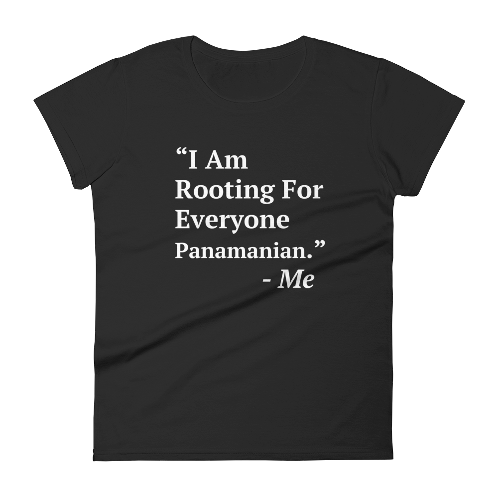 I Am Rooting: Panama Women's t-shirt