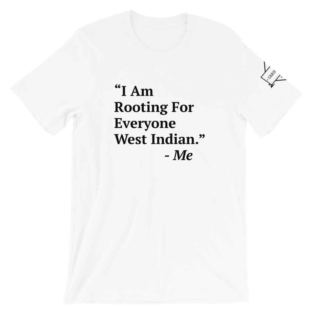 I Am Rooting: West Indian T-Shirt