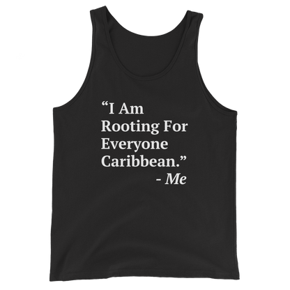 I Am Rooting: Caribbean Tank Top