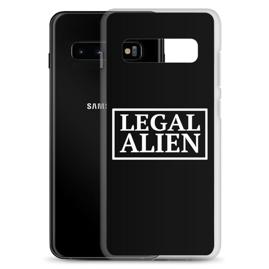 Legal Alien Samsung Case