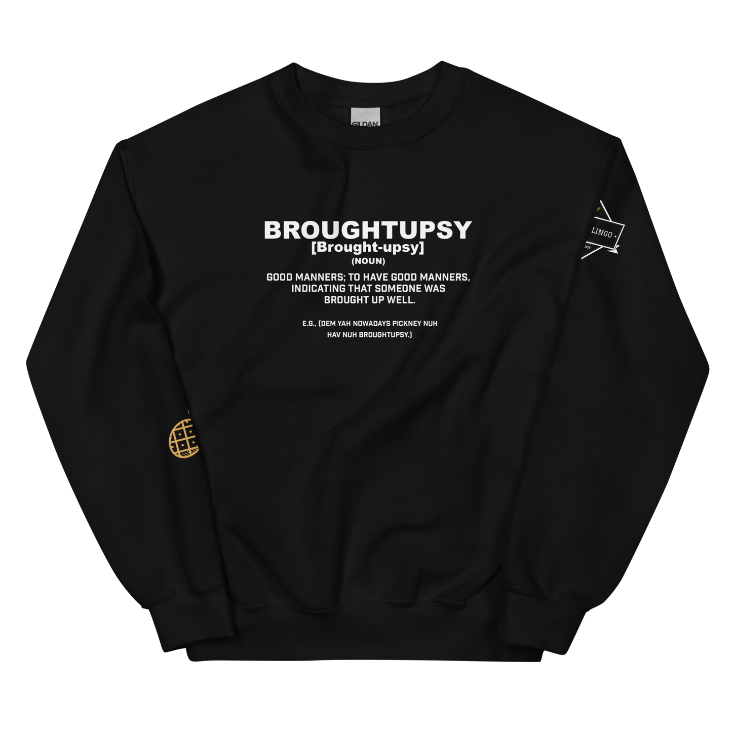 Broughtupsy Unisex Sweatshirt