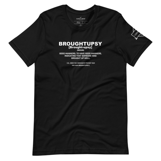 Broughtupsy T-Shirt