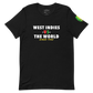West Indies -vs- The World T-Shirt
