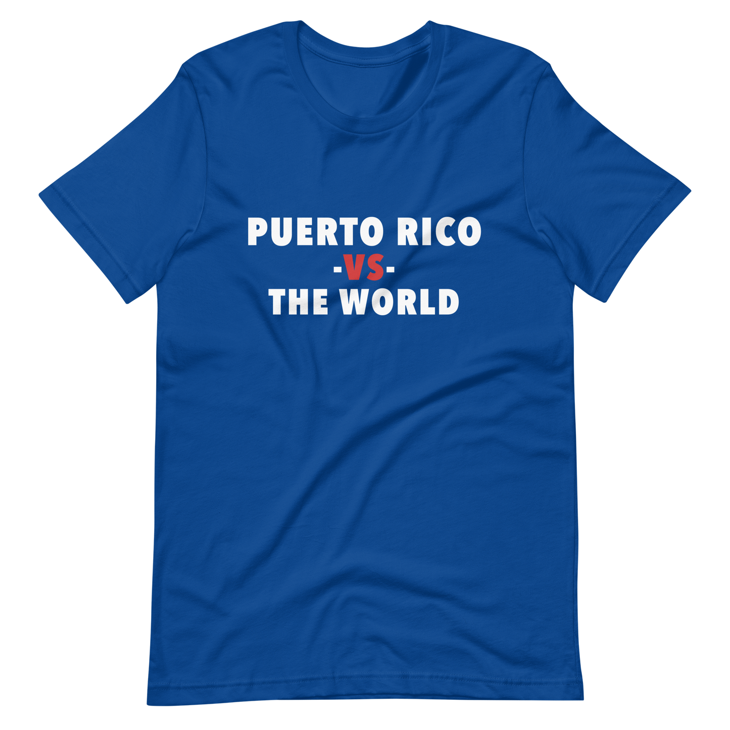 Puerto Rico -vs- The World Unisex t-shirt
