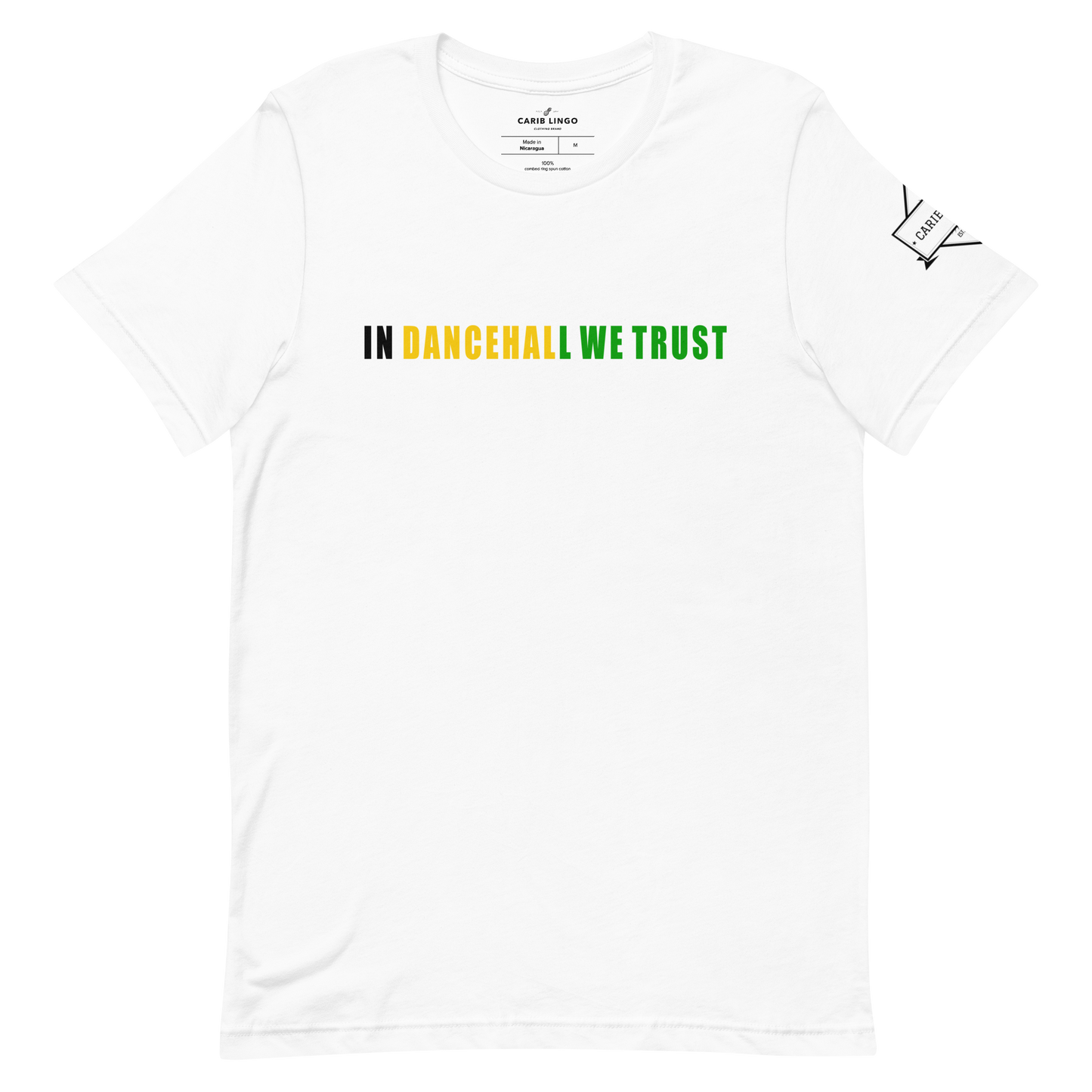In Dancehall We Trust T-Shirt